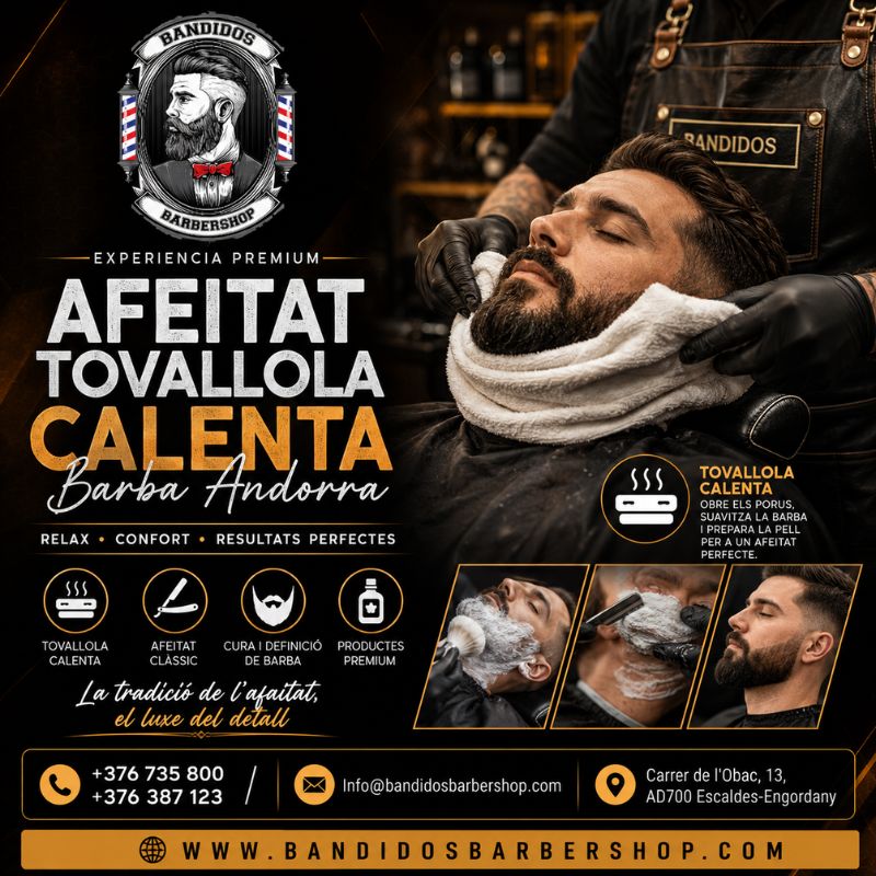 Servicio Profesional de Afeitat Tovallola Calenta Barba Andorra
